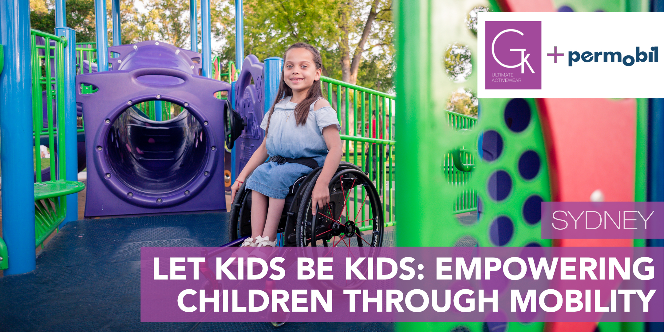 Let Kids be Kids (Permobil) - Sydney