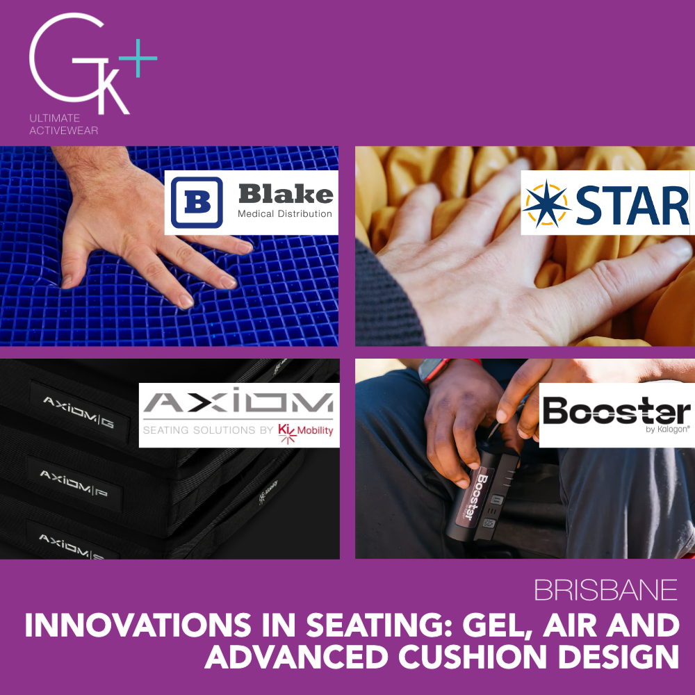 Innovations in Seating- Gel, Air and Advanced Cushion Design - Brisbane